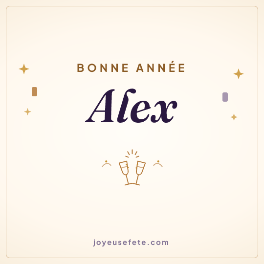 Image carrée « Bonne année Alex » pour WhatsApp