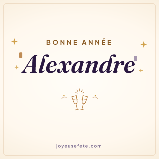 Image carrée « Bonne année Alexandre » pour WhatsApp