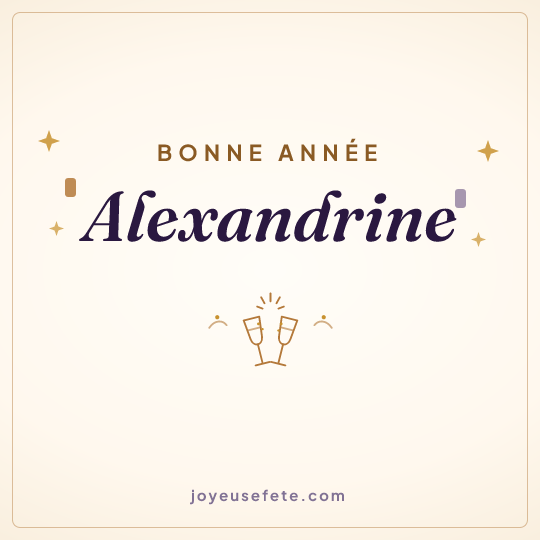 Image carrée « Bonne année Alexandrine » pour WhatsApp