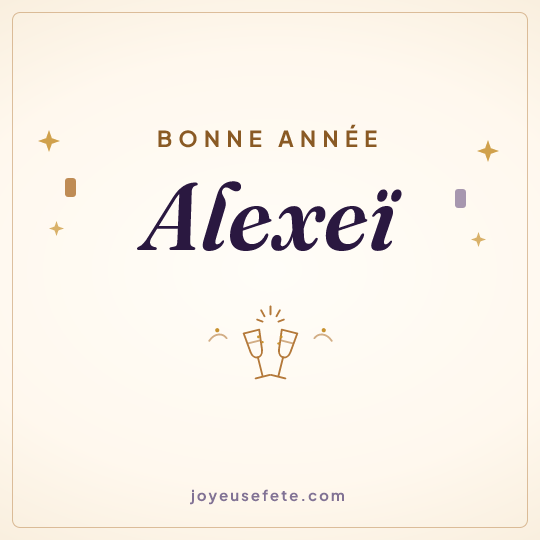 Image carrée « Bonne année Alexeï » pour WhatsApp