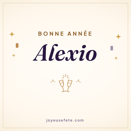 Image carrée « Bonne année Alexio » pour WhatsApp