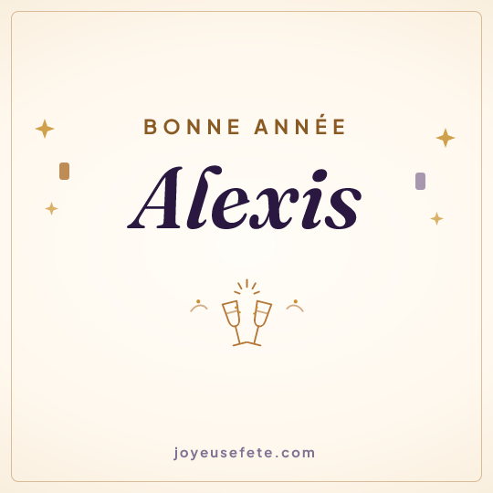 Image carrée « Bonne année Alexis » pour WhatsApp