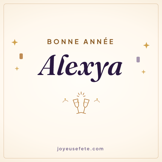 Image carrée « Bonne année Alexya » pour WhatsApp