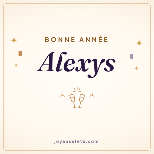 Image carrée « Bonne année Alexys » pour WhatsApp