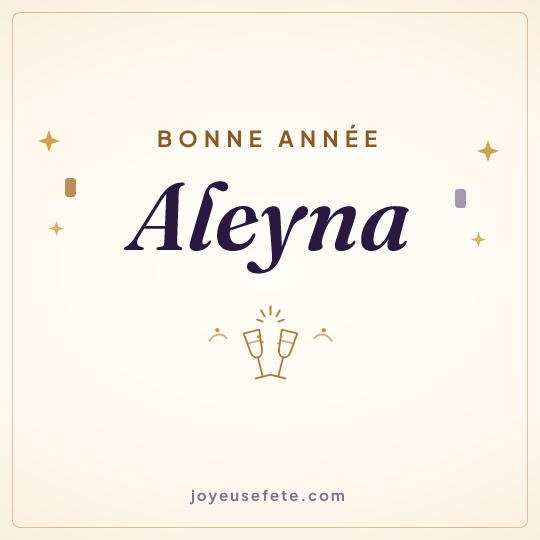 Image carrée « Bonne année Aleyna » pour WhatsApp