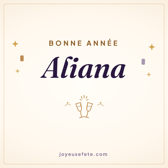 Image carrée « Bonne année Aliana » pour WhatsApp
