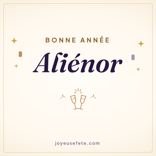 Image carrée « Bonne année Aliénor » pour WhatsApp