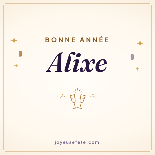 Image carrée « Bonne année Alixe » pour WhatsApp