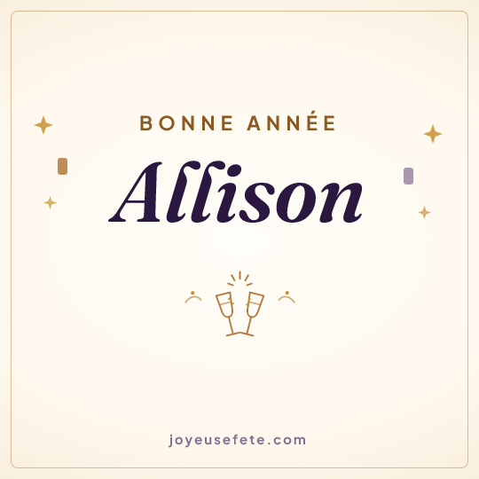 Image carrée « Bonne année Allison » pour WhatsApp