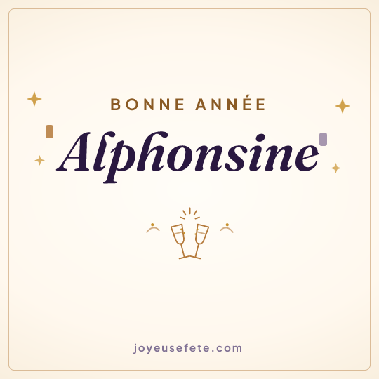 Image carrée « Bonne année Alphonsine » pour WhatsApp