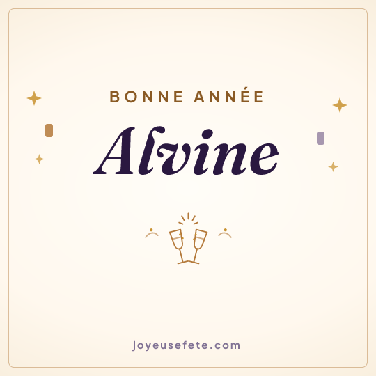 Image carrée « Bonne année Alvine » pour WhatsApp