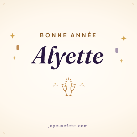 Image carrée « Bonne année Alyette » pour WhatsApp