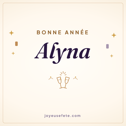 Image carrée « Bonne année Alyna » pour WhatsApp