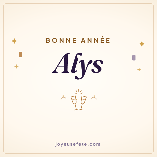 Image carrée « Bonne année Alys » pour WhatsApp