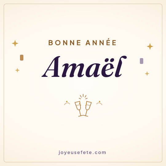 Image carrée « Bonne année Amaël » pour WhatsApp