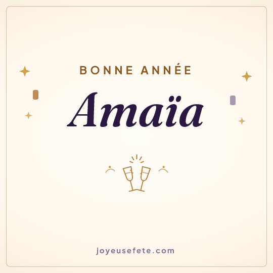 Image carrée « Bonne année Amaïa » pour WhatsApp