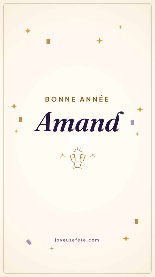 Image « Bonne année Amand » au format story