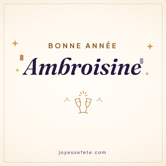 Image carrée « Bonne année Ambroisine » pour WhatsApp