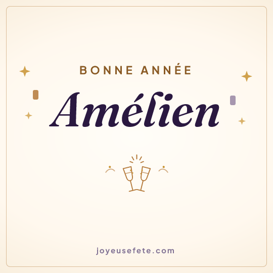 Image carrée « Bonne année Amélien » pour WhatsApp