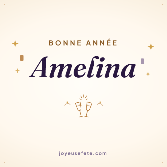 Image carrée « Bonne année Amelina » pour WhatsApp