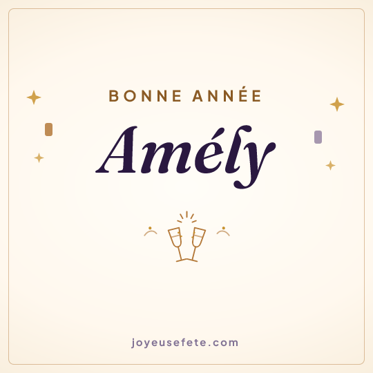Image carrée « Bonne année Amély » pour WhatsApp