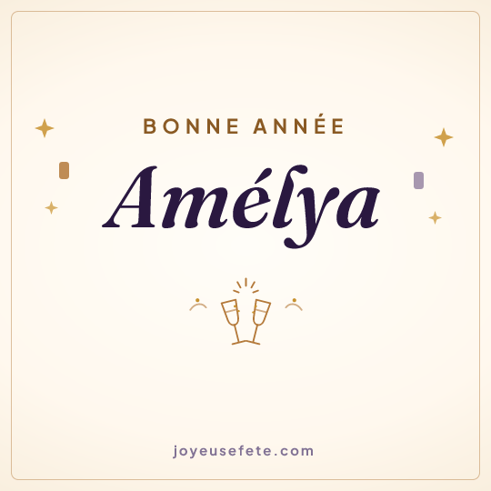 Image carrée « Bonne année Amélya » pour WhatsApp