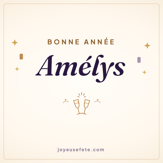 Image carrée « Bonne année Amélys » pour WhatsApp