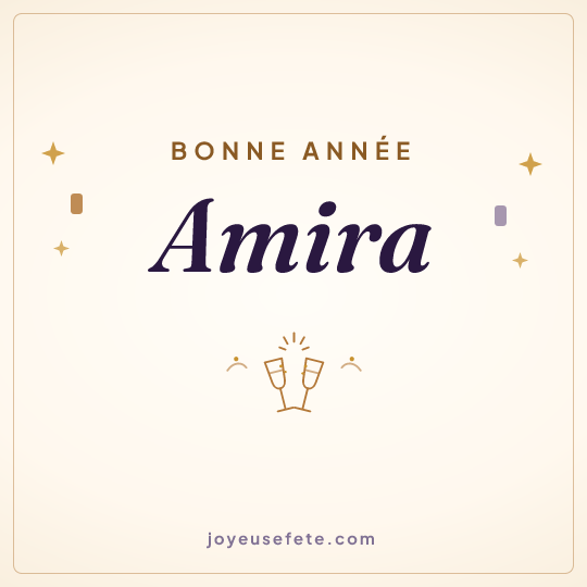 Image carrée « Bonne année Amira » pour WhatsApp