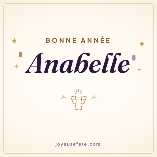 Image carrée « Bonne année Anabelle » pour WhatsApp