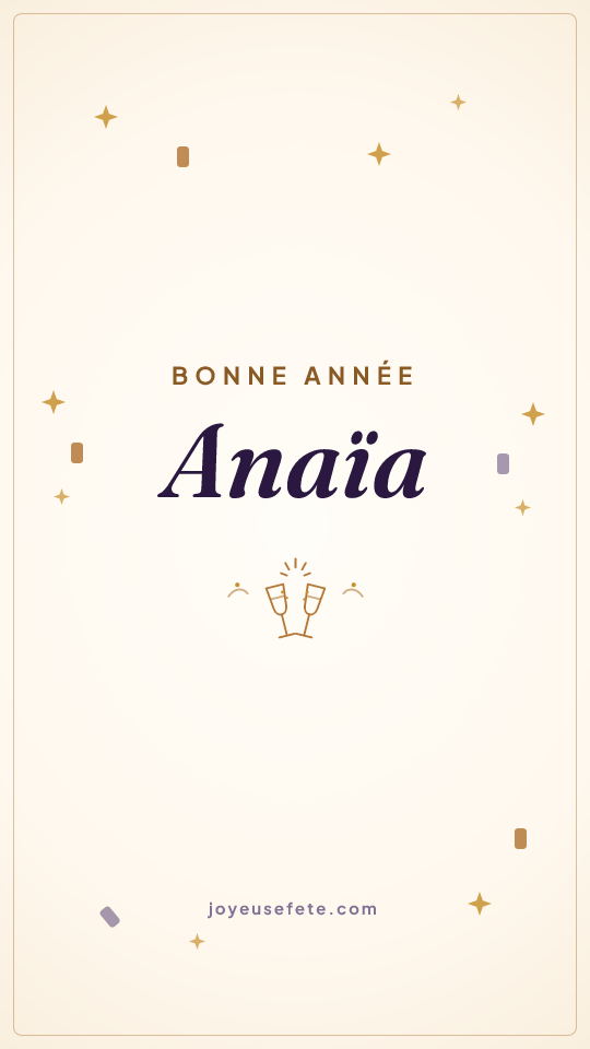 Image « Bonne année Anaïa » au format story
