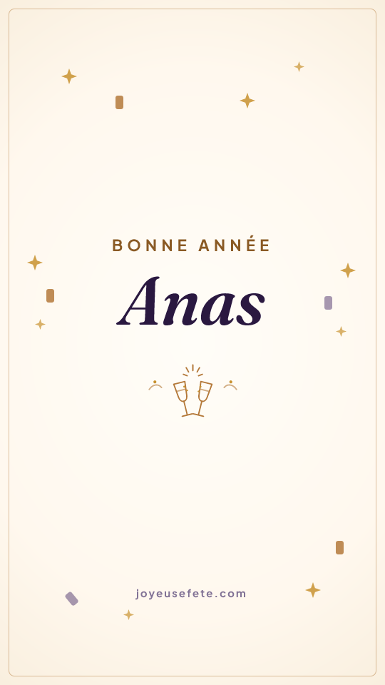 Image « Bonne année Anas » au format story