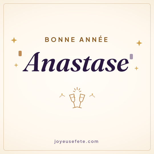 Image carrée « Bonne année Anastase » pour WhatsApp