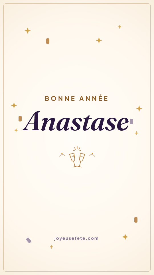 Image « Bonne année Anastase » au format story