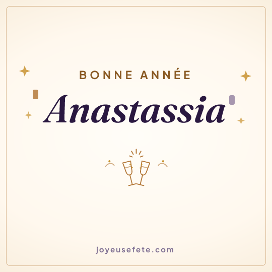 Image carrée « Bonne année Anastassia » pour WhatsApp