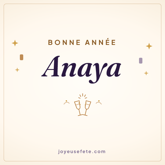 Image carrée « Bonne année Anaya » pour WhatsApp