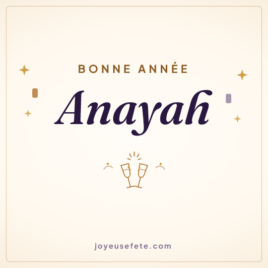 Image carrée « Bonne année Anayah » pour WhatsApp