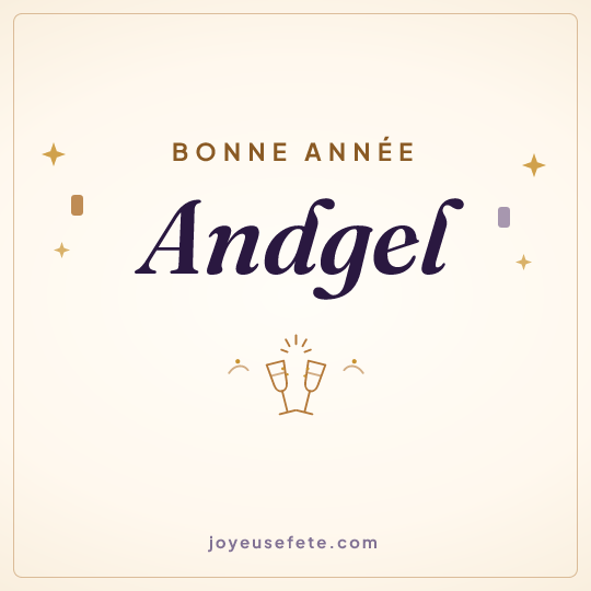 Image carrée « Bonne année Andgel » pour WhatsApp