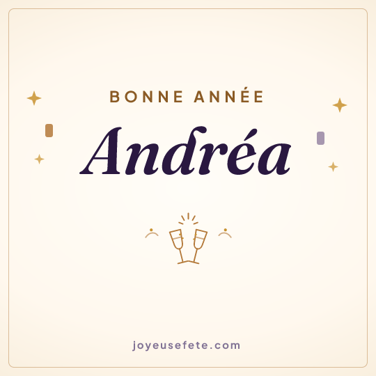 Image carrée « Bonne année Andréa » pour WhatsApp