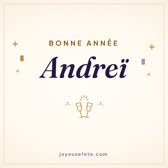 Image carrée « Bonne année Andreï » pour WhatsApp