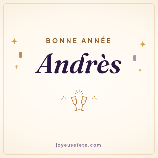 Image carrée « Bonne année Andrès » pour WhatsApp