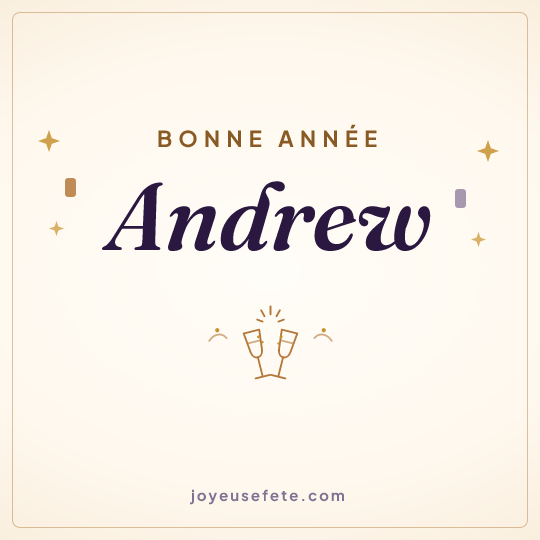 Image carrée « Bonne année Andrew » pour WhatsApp