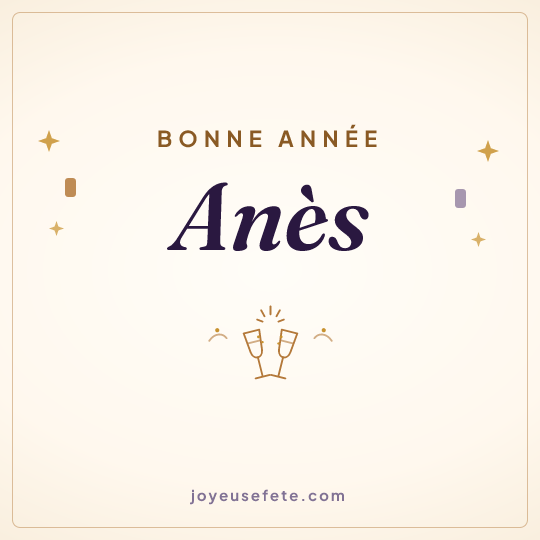 Image carrée « Bonne année Anès » pour WhatsApp
