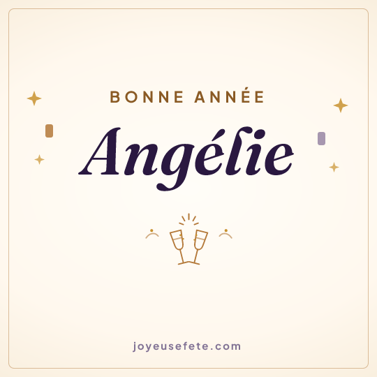 Image carrée « Bonne année Angélie » pour WhatsApp
