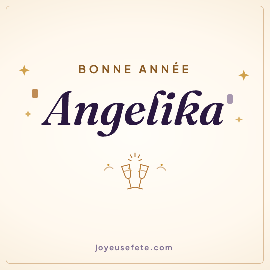 Image carrée « Bonne année Angelika » pour WhatsApp
