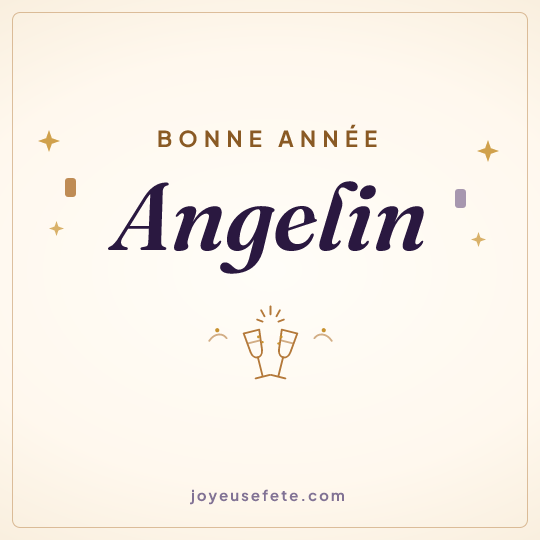 Image carrée « Bonne année Angelin » pour WhatsApp