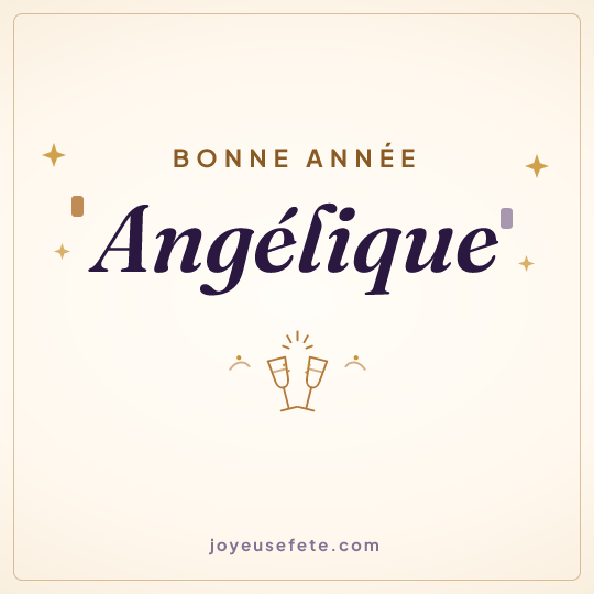 Image carrée « Bonne année Angélique » pour WhatsApp