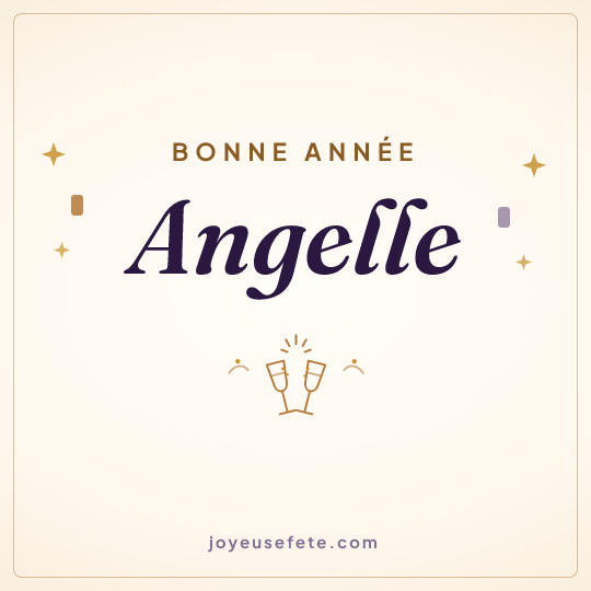 Image carrée « Bonne année Angelle » pour WhatsApp