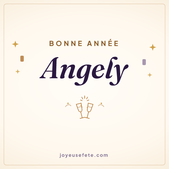 Image carrée « Bonne année Angely » pour WhatsApp