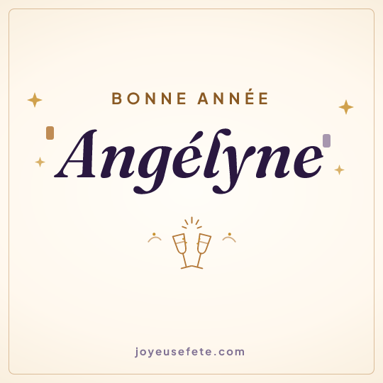 Image carrée « Bonne année Angélyne » pour WhatsApp