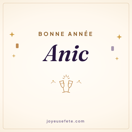 Image carrée « Bonne année Anic » pour WhatsApp